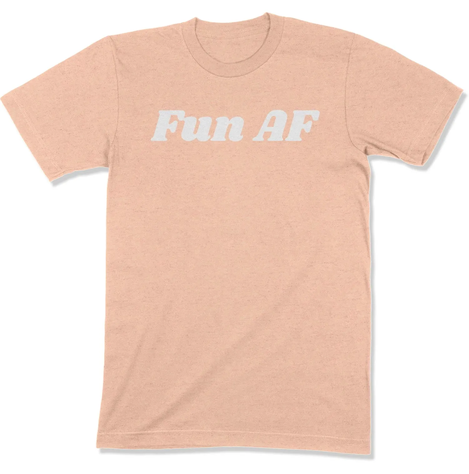 Fun AF Unisex T-Shirt