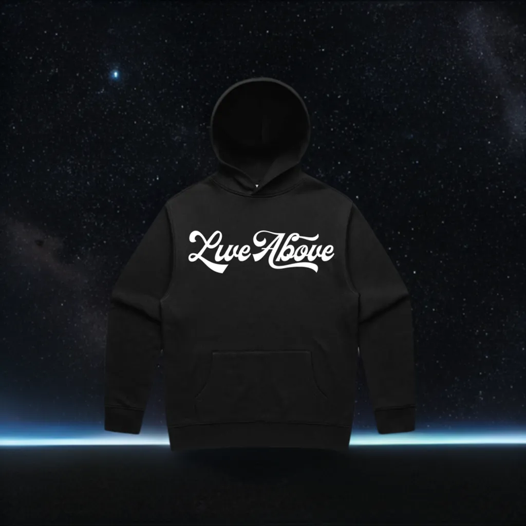 Live Above Script Hoodie- Black